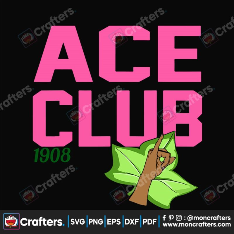 ace-club-1908-svg-sorority-svg-alpha-kappa-svg-alpha-svg-aka-svg-future-aka-svg-aka-sorority-alpha-kappa-alpha-sorority-svg-black-sorority-svg-black-girl-svg-digital-file-vinyl-for-cricut