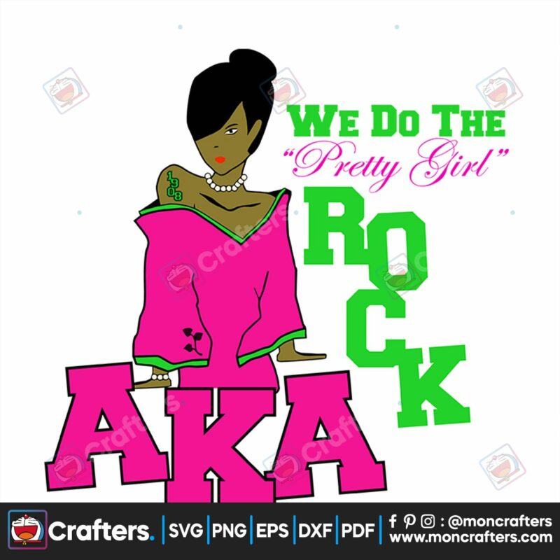 we-do-the-rock-svg-sorority-svg-alpha-kappa-svg-alpha-svg-aka-svg-future-aka-svg-aka-sorority-alpha-kappa-alpha-sorority-svg-black-sorority-svg-black-girl-svg-digital-file-vinyl-for-cricut