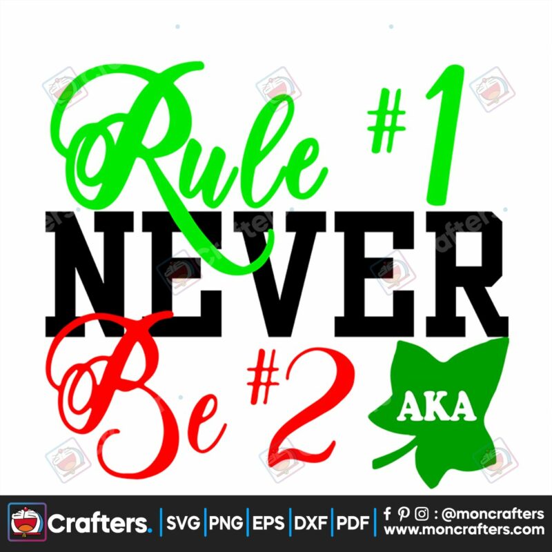 rule-never-be-aka-svgaka-svg-aka-shirt-aka-sorority-alpha-kappa-alpha-svg-alpha-kappa-alpha-shirt-alpha-kappa-alphaaka-1908-aka-gift-nutritional-factssvg-file-svg-files-for-cricut-cuttable-design