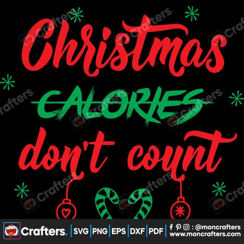 christmas-calories-dont-count-svg-christmas-svg-christmas-calories-svg