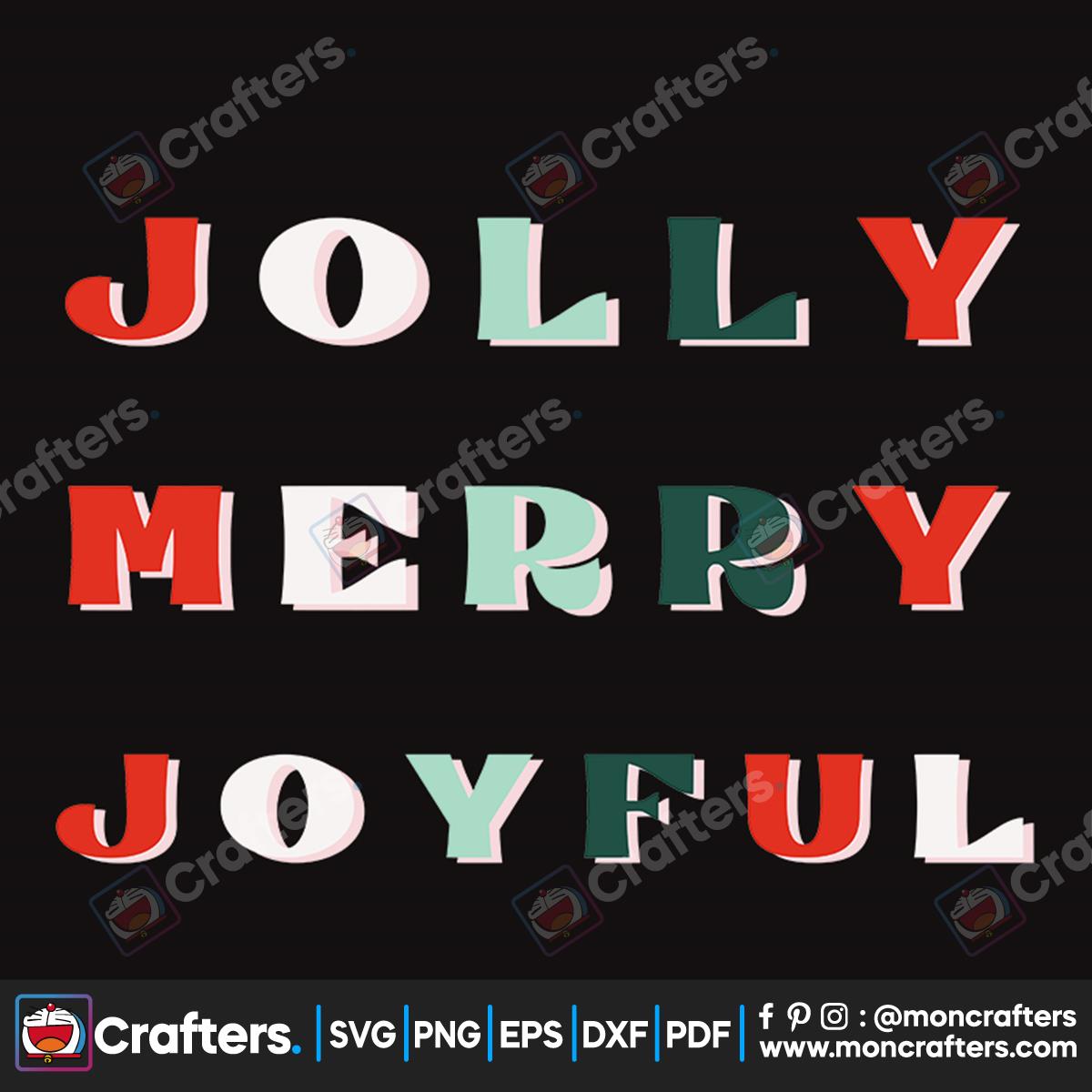 Jolly Merry Joyful Svg Instant Download