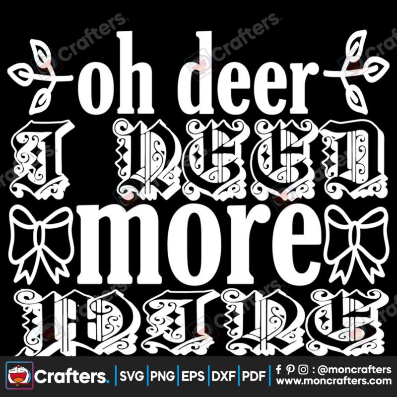 oh-deer-i-need-more-wine-svg-christmas-svg-oh-deer-svg