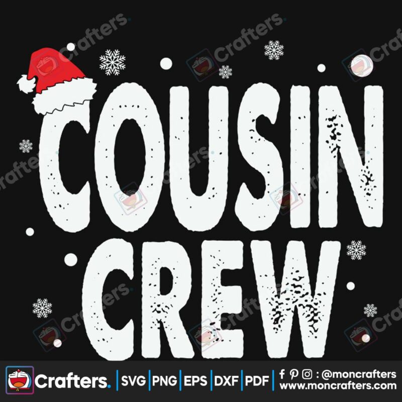 cousin-crew-svg-christmas-svg-cousin-svg-snow-svg-crew-svg-gift-svg-xmas-svg