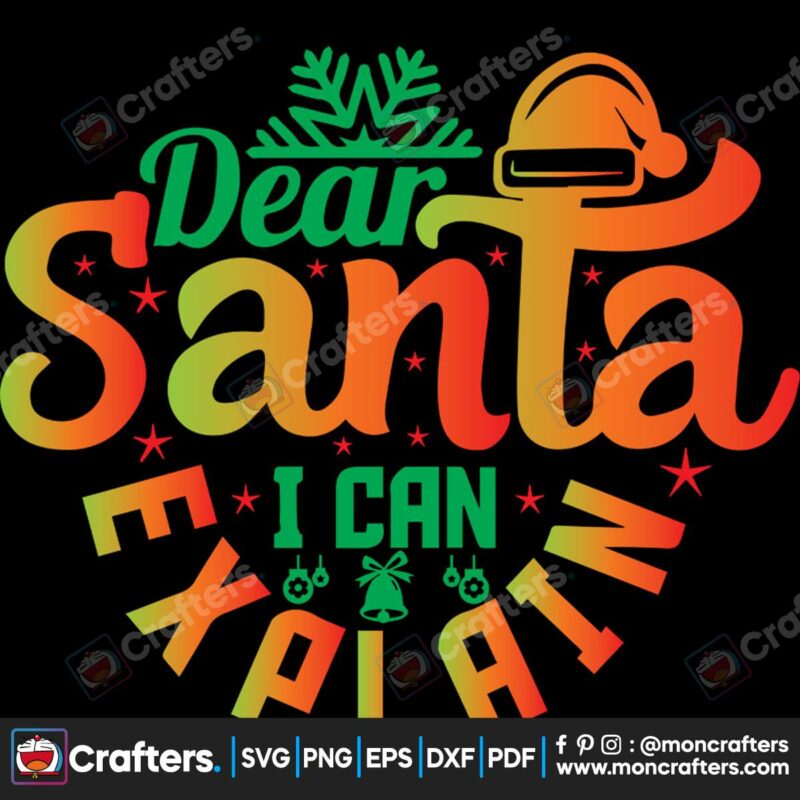 dear-santa-i-can-explain-svg-christmas-svg-dear-santa-svg