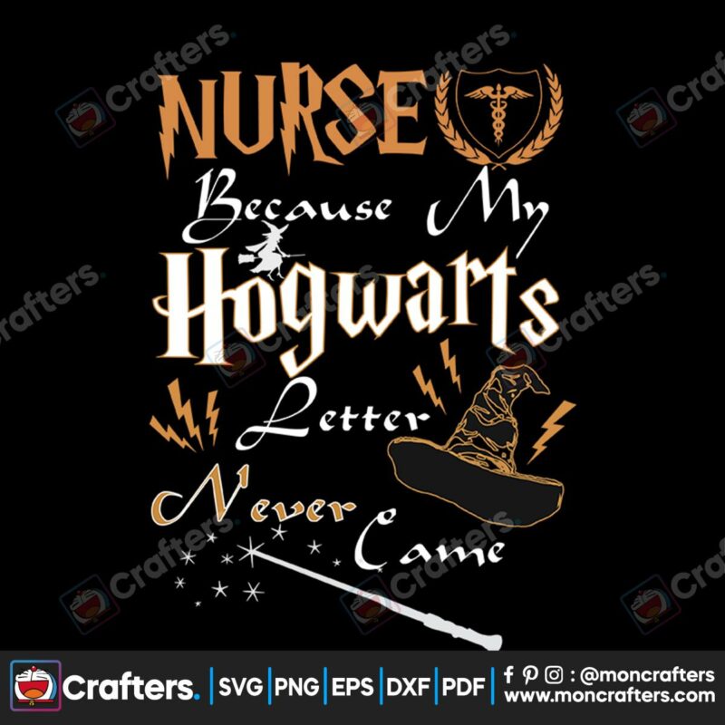 nurse-because-my-hogwarts-letter-never-came-svg-trending-svg-harry-potter-harry-svg-potter-svg-wizard-svg-harry-potter-clipart-harry-potter-cricut-hogwarts-svg-harry-glasses-svg