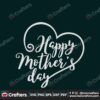 happy-mothers-day-svg-mothers-day-svg-moms-svg-happy-mothers-days-svg-mothers-gift-svg-love-mother-svg-mother-heart-svg-mothers-day-gift-svg-mom-svg-mimi-svg-mama-svg