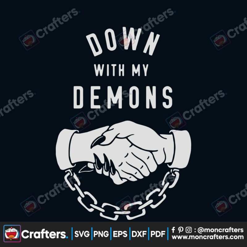 down-with-my-demons-svg-trending-svg-trending-now-trending-demons-svg-scary-demons-svg-deal-with-demons-svg-demons-hands-svg-shaking-hands-svg-chain-svg-svg-files-svg-cricut-svg-design