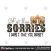 wasted-on-you-all-of-these-sorries-svg-trending-svg-wasted-on-you-all-of-these-sorries-vector-wasted-on-you-all-of-these-sorries-print-now-trending-svg-own-you-honey-svg-sorries-svg-sorries-vector