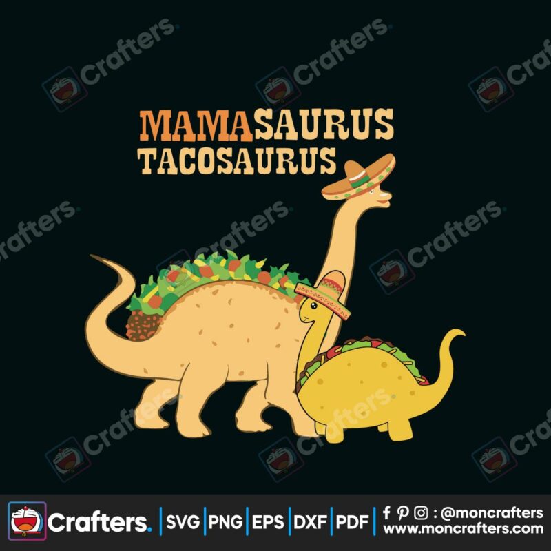 mama-saurus-tacosaurus-svg-mothers-day-svg-trending-svg-mothers-gift-svg-mama-svg-mimi-svg-gigi-svg-saurus-svg-rex-svg-saurus-love-svg-tacosaurus-svg-tacos-lover-svg