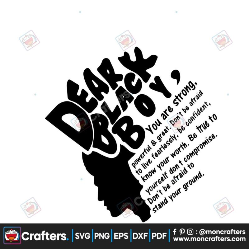dear-black-boy-svg-trending-svg-trending-now-svg-trending-black-boy-svg-black-lives-matter-svg-black-quotes-svg-black-power-svg-black-history-svg-black-head-svg-svg-design-svg-cricut-svg-file