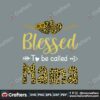blessed-to-be-called-mama-svg-mothers-day-svg-mom-svg-mama-svg-blessed-svg-mama-life-svg-happy-mothers-day-svg-leopard-plaid-svg-mommy-svg-mom-gifts-mom-shirt-mom-love-svg