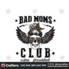 bad-moms-club-svg-mothers-day-svg-happy-mothers-day-svg-mother-gift-svg-wine-provided-svg-skull-messy-bun-svg-mom-skull-svg-mom-svg-bad-mom-svg-bad-moms-club-svg-moms-medal-svg