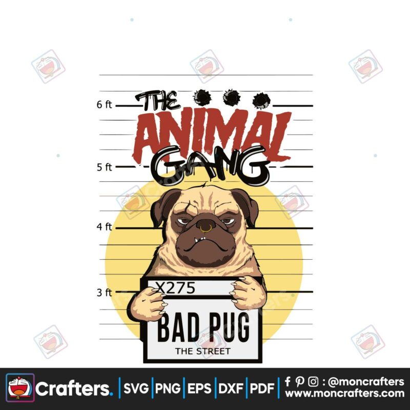 the-animal-gang-bad-pug-svg-trending-svg-animal-gang-svg-pug-svg-pug-lovers-bad-pug-svg-animal-svg-crinimal-svg-pug-vector-pug-design-angry-pug-svg-svg-cricut-svg-design