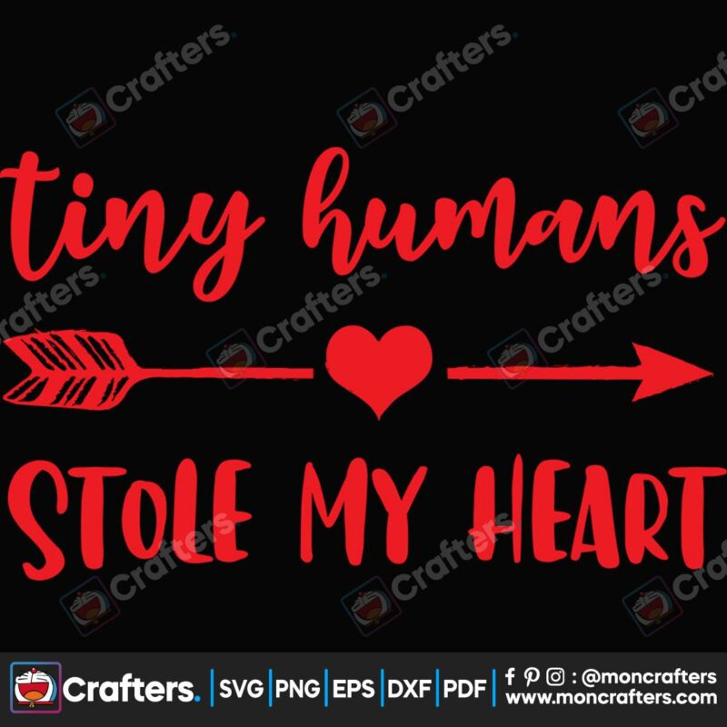 tiny-humans-stole-my-heart-vanlentine-svg-valentine-svg-human-svg-tiny-svg