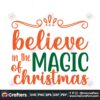 believe-in-the-magic-of-christmas-svg-christmas-svg-magic-svg-merry-christmas-svg