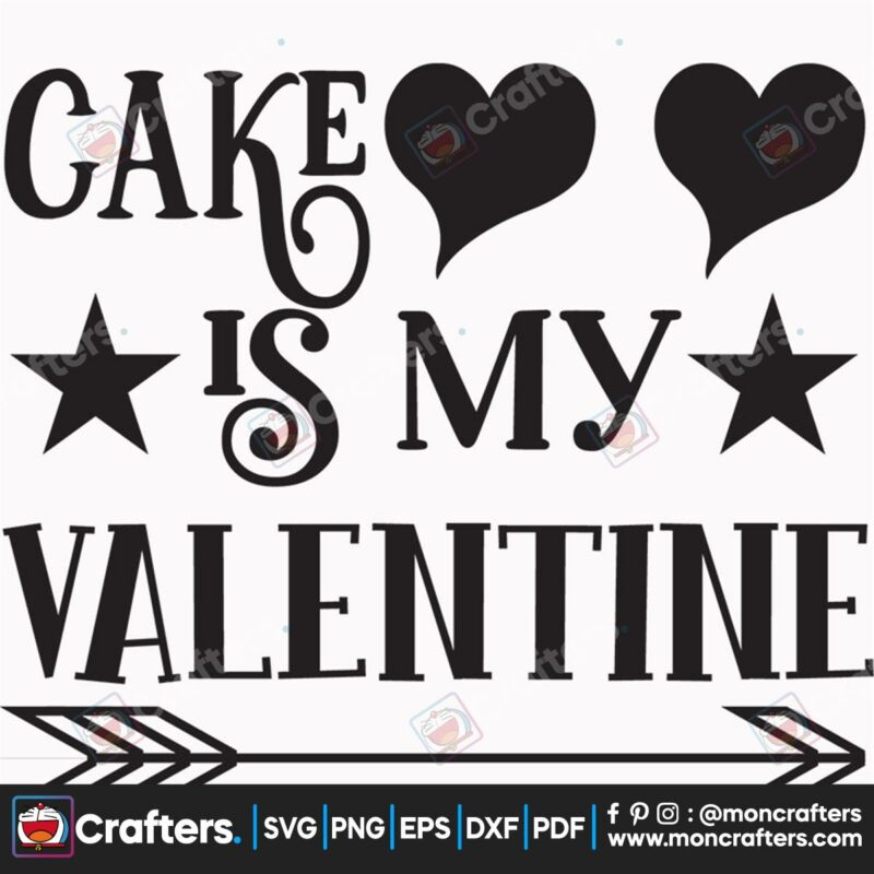 cake-is-my-valentine-svg-valentine-svg-cake-svg-happy-valentine-day-svg