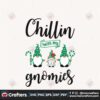 chillin-with-my-gnomies-svg-christmas-svg-gnomies-svg-christmas-green-svg