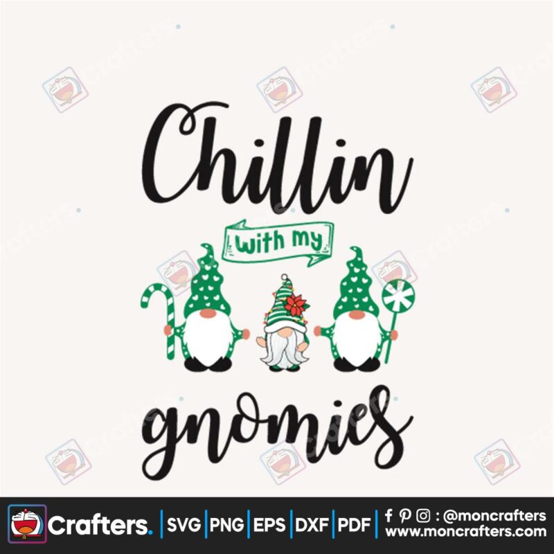 chillin-with-my-gnomies-svg-christmas-svg-gnomies-svg-christmas-green-svg