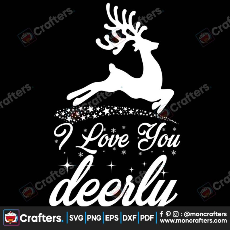 i-love-you-deerly-svg-christmas-svg-reindeer-svg-christmas-love-svg