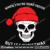 when-youre-dead-inside-but-its-christmas-skull-svg-christmas-svg