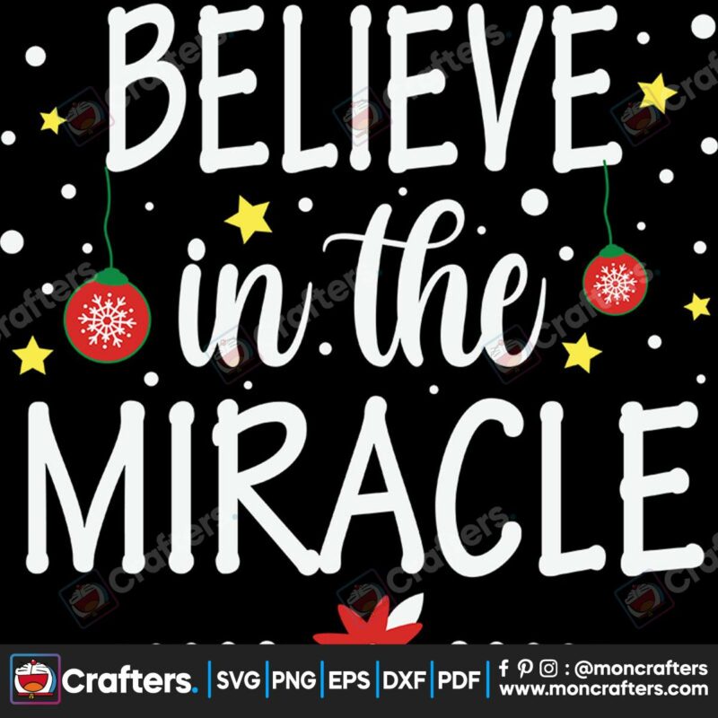 believe-in-the-miracle-ornaments-svg-christmas-svg-the-miracle-svg