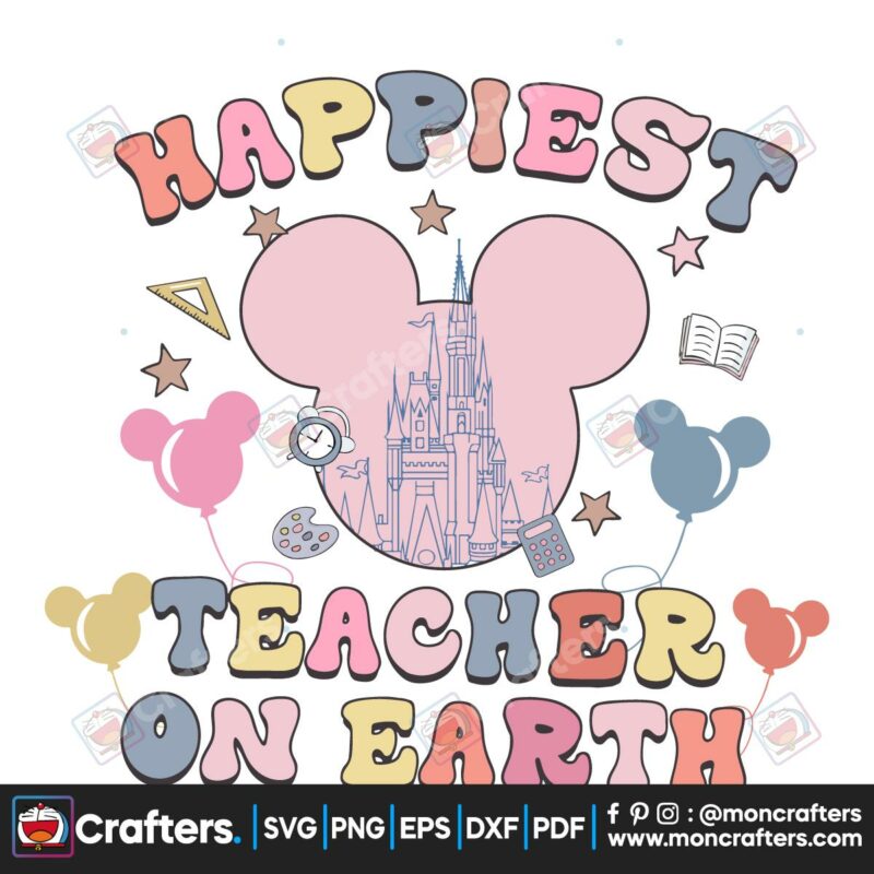 disney-the-happiest-teacher-on-earth-svg-digital-cricut-file