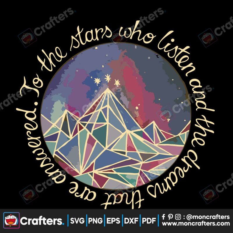 to-the-stars-who-listen-and-the-dreams-that-are-answered-png