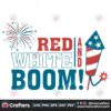 red-white-and-boom-4th-of-july-fireworks-independence-day-svg