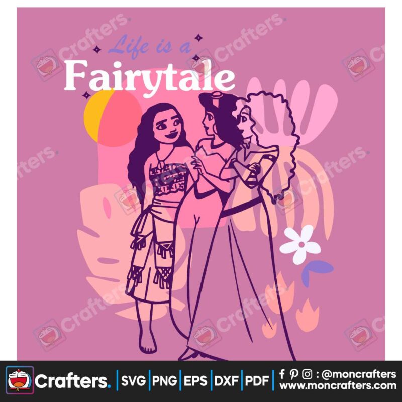disney-princess-svg-life-is-a-fairytale-svg-digital-cricut-file