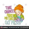 take-chances-make-mistakes-get-messy-funny-png-download