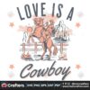 country-music-love-is-a-cowboy-svg-silhouette-cricut-files