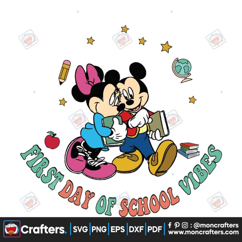 first-day-of-school-vibes-svg-mickey-and-friends-svg-cricut-files
