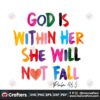 god-is-within-her-she-will-not-fall-png