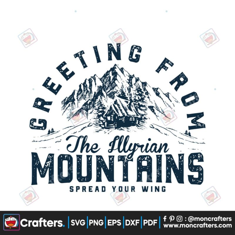 greeting-from-the-illyrian-mountains-spread-your-wing-svg