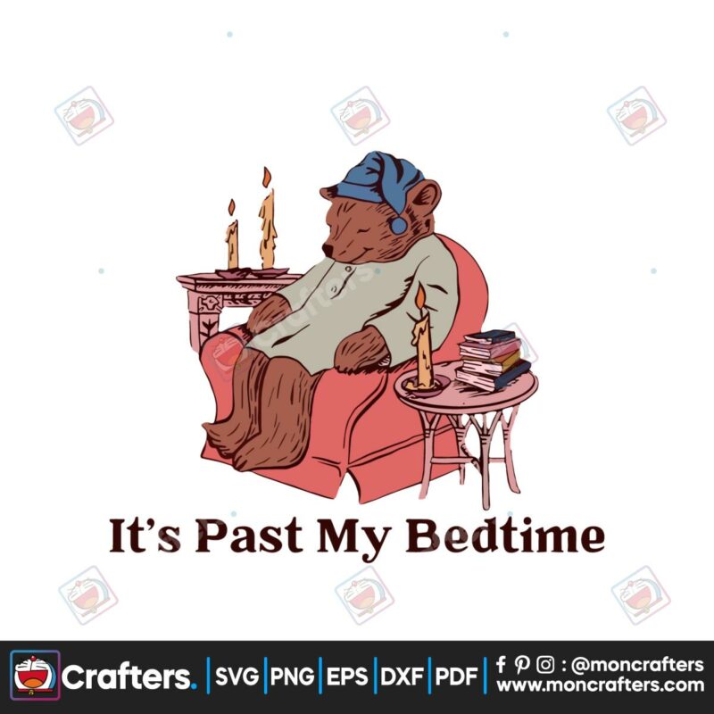 its-past-my-bedtime-funny-sleppy-bear-svg