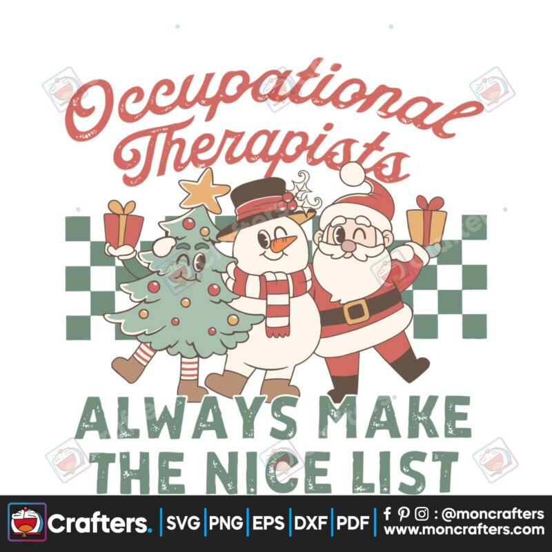 occupational-therapy-christmas-always-make-the-nice-list-svg