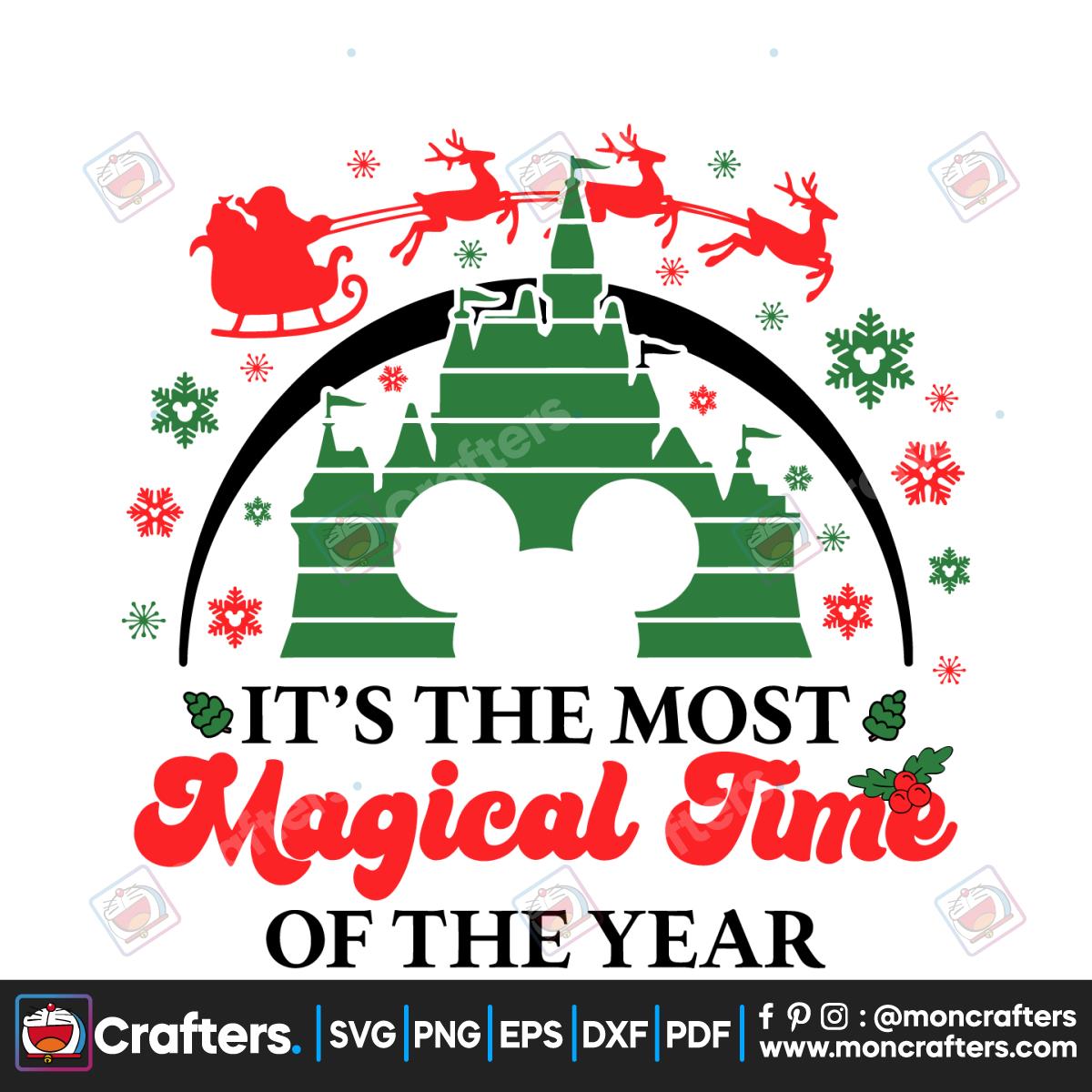 Its The Most Magical Time Of The Year Disney Castle Svg