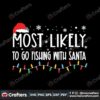 most-likely-to-go-fishing-with-santa-good-svg