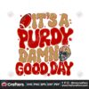 its-a-purdy-damn-good-day-svg