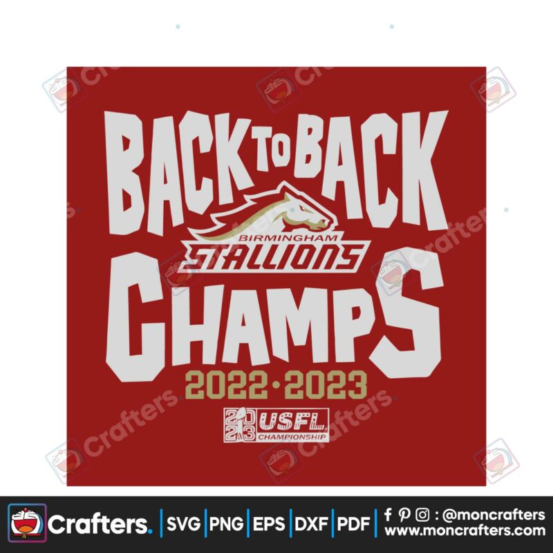 birmingham-stallions-back-to-back-champs-svg-cricut-files