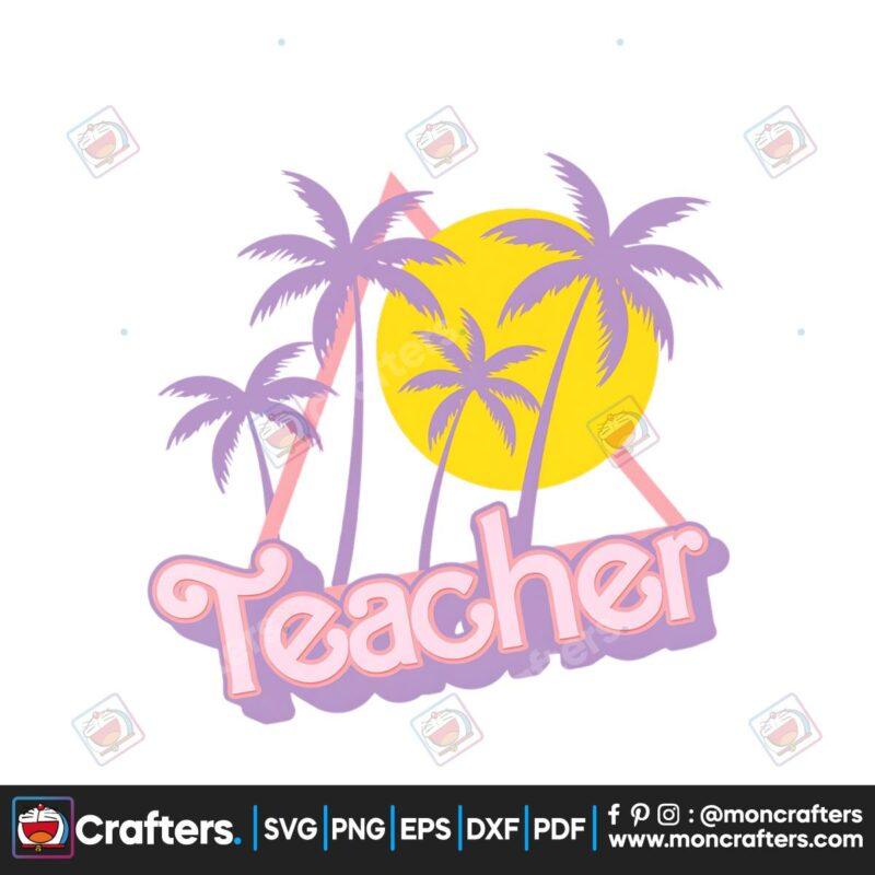 summer-teacher-back-to-school-svg-cutting-digital-file