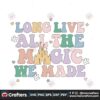 long-live-all-the-magic-we-made-svg-speak-now-svg-file