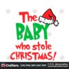 the-baby-who-stole-christmas-svg