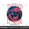mirrorball-the-end-is-near-taylor-swift-svg-digital-cricut-file