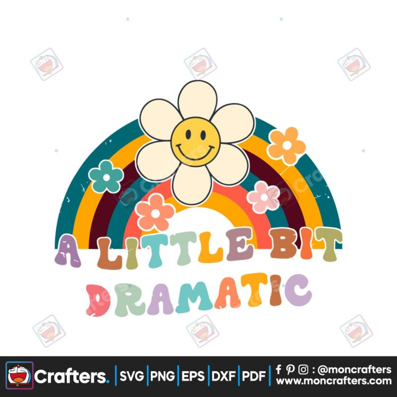 a-little-bit-dramatic-funny-sassy-svg-graphic-design-file