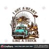 i-got-a-heart-like-a-truck-svg-lainey-wilson-svg-cutting-file