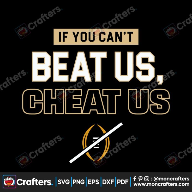 if-you-can-t-beat-us-cheat-us-svg