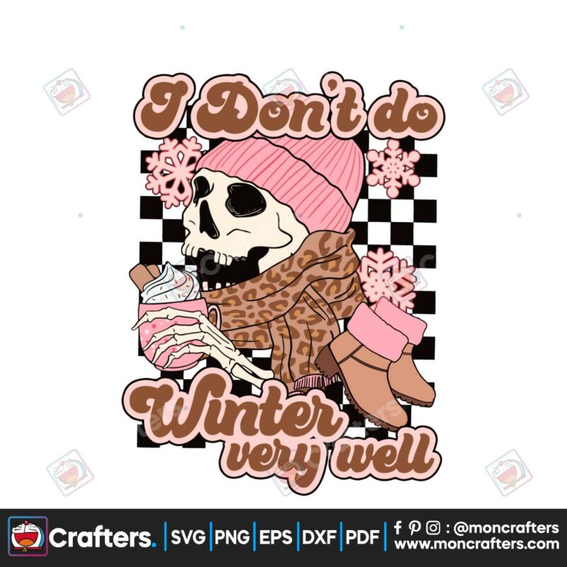 vintage-i-dont-do-winter-very-well-svg