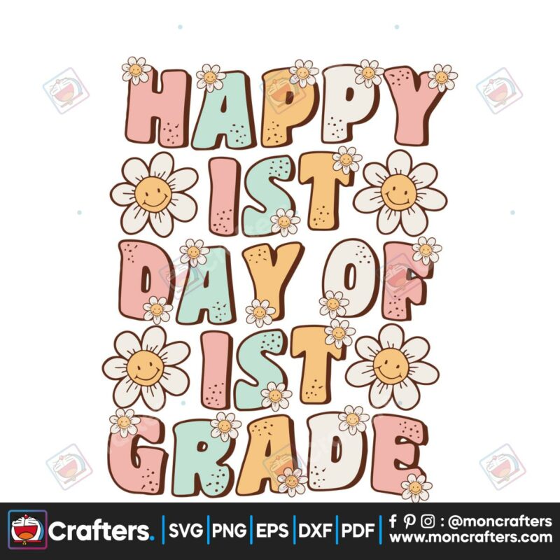 happy-1st-day-of-1st-grade-svg-teacher-life-svg-digital-files