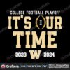 washington-huskies-playoffs-its-our-time-svg